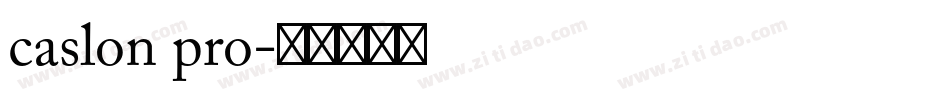 caslon pro字体转换